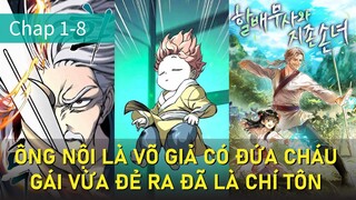 REVIEW TRUYỆN : ÔNG NỘI LÀ VÕ GIẢ CÓ ĐỨA CHÁU GÁI VỪA ĐẺ RA ĐÃ LÀ CHÍ TÔN | THẤT NGHIỆP STUDIO