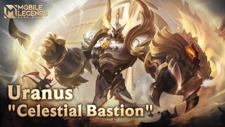 Uranus New Skin | Celestial Bastion | Mobile Legends: Bang Bang