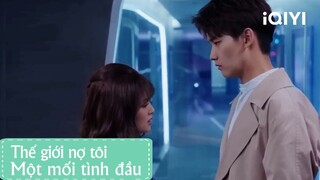 Hình Vận và sếp Hạ hóa giải hiểu lầm | THẾ GIỚI NỢ TÔI MỘT MỐI TÌNH ĐẦU