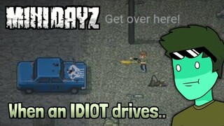 Driving Idiocy: Mini DayZ |Gameplay|