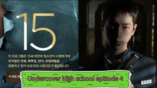 Undercover high school episode 4