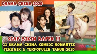 11 DRAMA CHINA KOMEDI ROMANTIS TERBAIK 2020