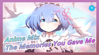 [Anime Mix/AMV] Thank You For All The Memories You Gave Me, Goodbye_1