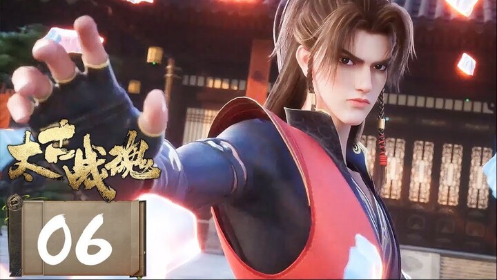 จิตวิญญาณการต่อสู้บรรพกาล [ 太古战魂 Ancient War Soul ] ตอนที่ 06