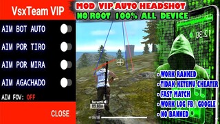 MOD VIP AUTO HEADSHOT GRATIS FREE FIRE WORK LOG FB DAN GOOGLE