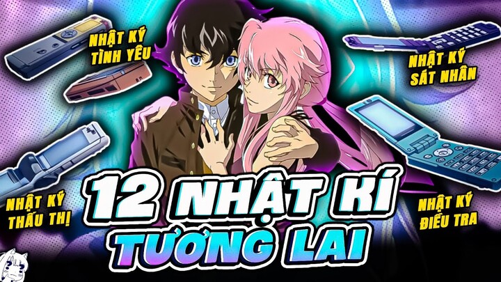 TẤT TẦN TẬT VỀ 12 NHẬT KÝ TƯƠNG LAI | FUTURE DIARY