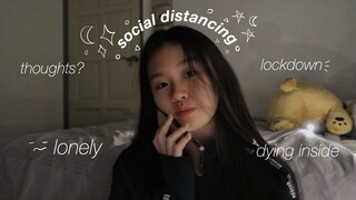 i felt extremely lonely so please watch this (social distancing)