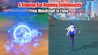 Only Yelan Can Do it - A Stamina Bar Running Continuously From Mondstadt to Liyue