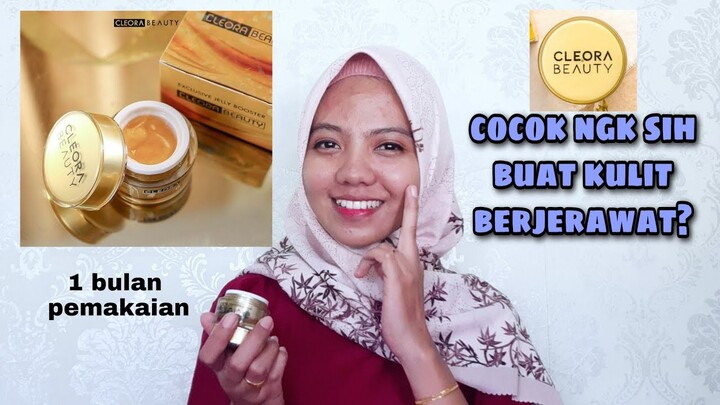 REVIEW JUJUR EXCLUSIVE JELLY BOOSTER CLEORABEAUTY | BAGUS GAK SIH?