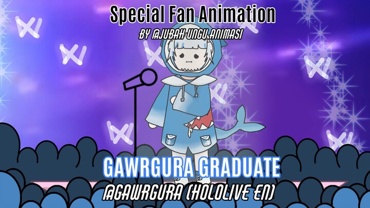 Gawrgura Graduation fan animation sub Indonesia bagian 1