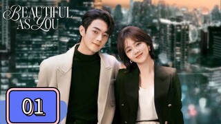EP.1 [ AS BEAUTIFUL AS YOU ] TAGALOG DUB