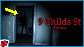 9 Childs St Demo | Boy Discovers Evil Presence In Abandoned House | Indie Horror Game