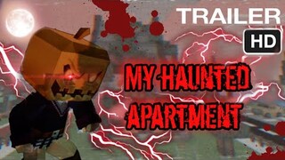 My haunted apartment | Trailer | Blockman Go : Blockymods