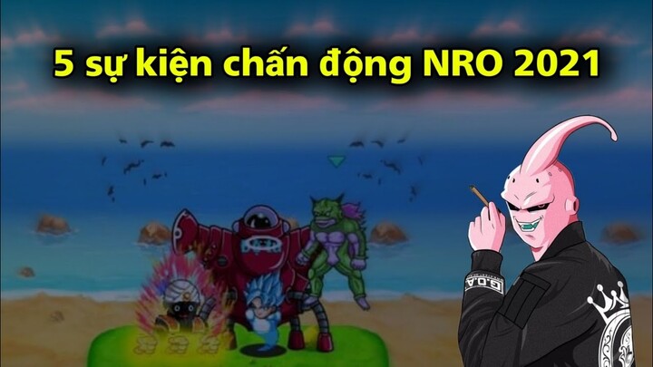 Ngọc rồng online - Top 5 sự kiện chấn động NRO 2021