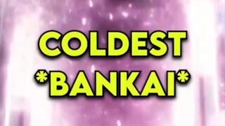 Who Has The *COLDEST* Bankai? | Bleach