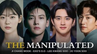 THE MANIPULATED (2025) EPISODE 10 FULL HD SUBTITLE INDONESIA