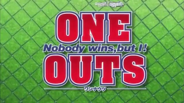 ONE OUTS - EPISODE 23