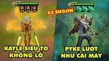 TOP khoảnh khắc điên rồ nhất Đấu Trường Chân Lý 164: Kayle siêu to khổng lồ, Pyke 3 Shojin siêu lướt