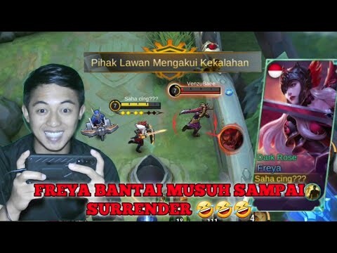Freya bantai lawan sampai musuhnya surrender - Mobile Legends
