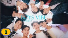 🇹🇭(ENG SUB) Boys Vibe (2025) EPISODE 1 | BL REALITY SHOW