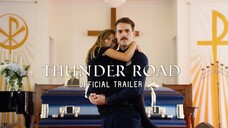 Thunder Road (2018) Sub Indo