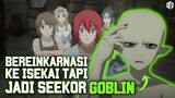 BEREINKARNASI KE ISEKAI TAPI JADI SEEKOR GOBLIN |  Rekomendasi Anime - Spring 2024