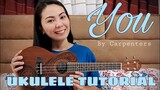 YOU by CARPENTERS | UKULELE TUTORIAL (EASY CHORDS)