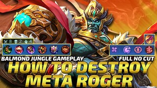 HOW TO DESTROY META ROGER WITH BALMOND