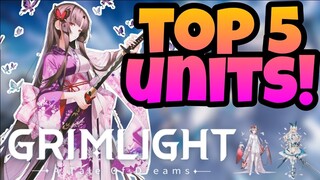 Grimlight Global - Top 5 Unit *Who To Reroll For!*