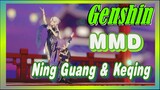 [Genshin  MMD]Ning Guang & Keqing, double dance