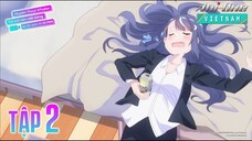 [ANIME VIESUB] Huyền Thoại VTuber - Tập 2