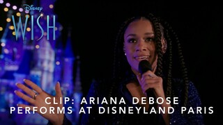 Disney’s Wish | Ariana DeBose - This Wish (Live from Disneyland Paris)