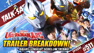 BAHAS LENGKAP TRAILER ULTRAMAN ARC! BREAKDOWN SEMUA SEBELUM TAYANG! 🔥