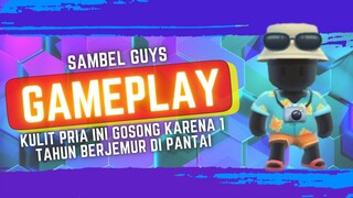 JANGAN KELAMAAN BERJEMUR! NANTI AKAN MENKADI SEPERTI PRIA INI!!-STUMBLE GUYS GAMEPLAY