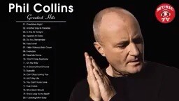 Phil Collins Greatest Hits