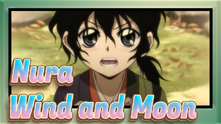 Nura: Rise of the Yokai Clan|[Rihan&Tsurara]The Wind and the Moon