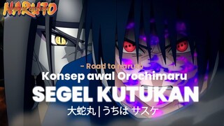 KONSEP SEGEL FUSHITENSEI MEMANG TERINSPIRASI DARI KARMA OTSUTSUKI🔥