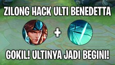 Zilong HACK ulti Benedetta 😱 WTF