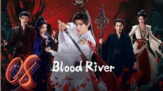 𝔹ℝ; 𝔗𝔞𝔩𝔢𝔰 𝔬𝔣 𝔇𝔞𝔯𝔨 ℜ𝔦𝔳𝔢𝔯 - Episode 8 [Eng Sub]