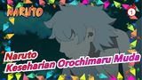 [Naruto] Keseharian Orochimaru Muda 13-20_A