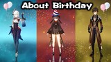 Funny Things You Must Know About Birthday in Genshin Impact！