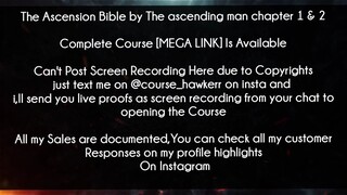 The Ascension Bible by The ascending man chapter 1 & 2 Course Download