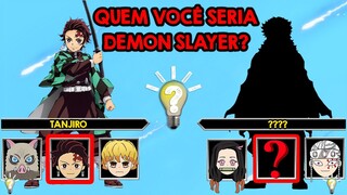 QUAL PERSONAGEM DE DEMON SLAYER VOCÊ É? DESCUBRA QUEM VOCÊ SERIA EM KIMETSU NO YAIBA! TESTE QUIZ