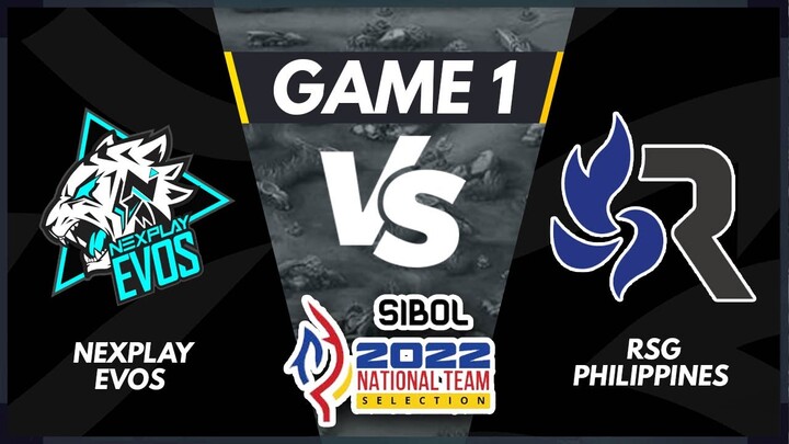 [ LOWER FINAL ] GAME 4 NEXPLAY EVOS VS RSG PH | SIBOL 2022 National Team Selection MLBB Final Day