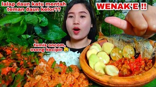 MUKBANG KAMPUNG IKAN PEDA SAMBEL GOANG ONCOM TUMIS  LALAPAN JENGKOL MENTAH, DAUN KATU#makansunda