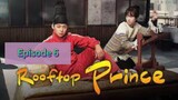 ROOFTOP PRINCE Episode 6 Tagalog Dubbed