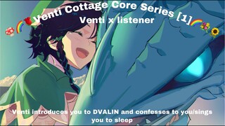 Venti Confesses His Feelings (Part 1)🍄🌻 (Venti x listener cottage core series)🍄🌻