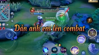 LIEN QUAN MOBILE| Dẫn anh em lên combat