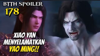 Xiao Yan Menyelamatkan Yao Ming || BTTH Spoiler S5 Eps 178‼️