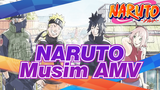 NARUTO|【AMV】-Musim